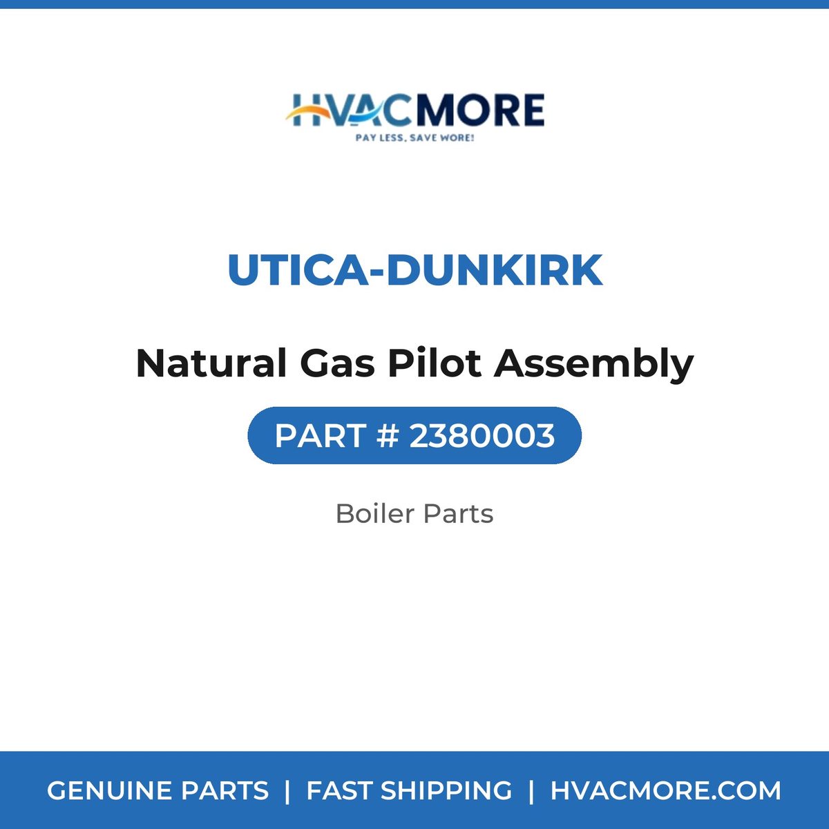 Utica-Dunkirk Natural Gas Pilot Assembly 2380003