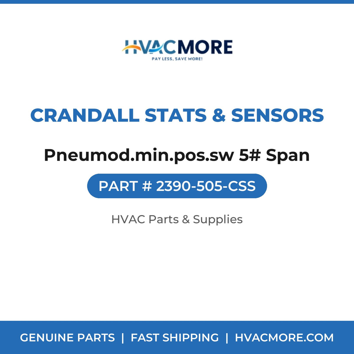 Crandall Stats & Sensors Pneumod.min.pos.sw 5# Span 2390-505-CSS