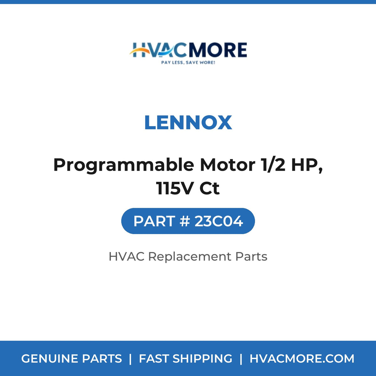 Lennox Programmable Motor 1/2 HP, 115V Ct 23C04