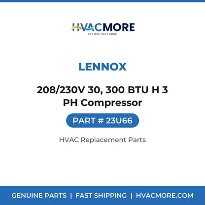 Lennox 208/230V 30, 300 BTU H 3 PH Compressor 23U66