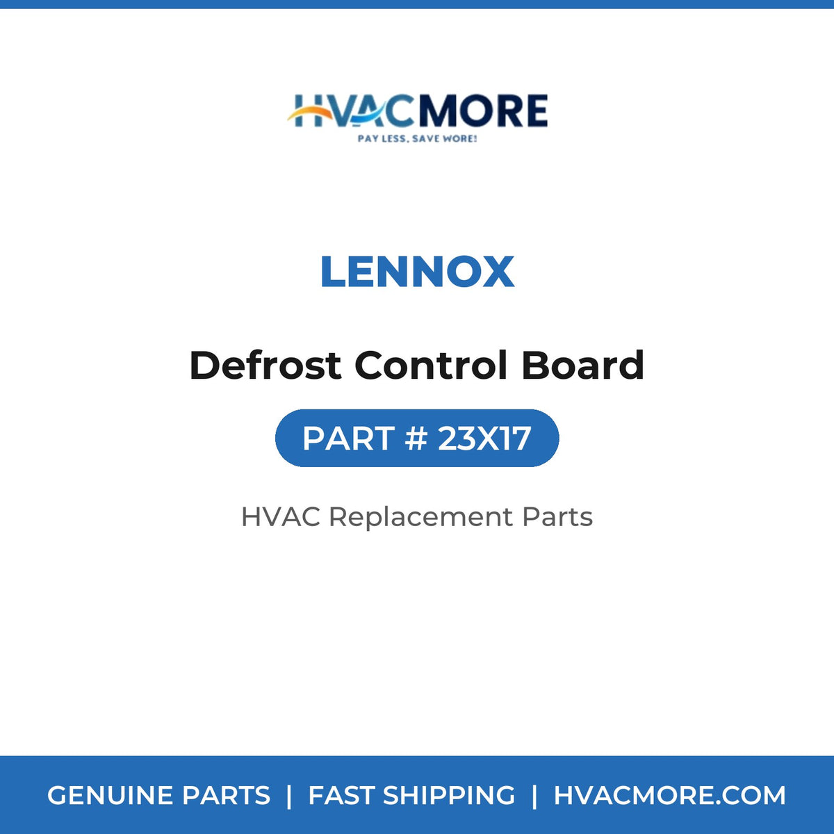 Lennox Defrost Control Board 23X17