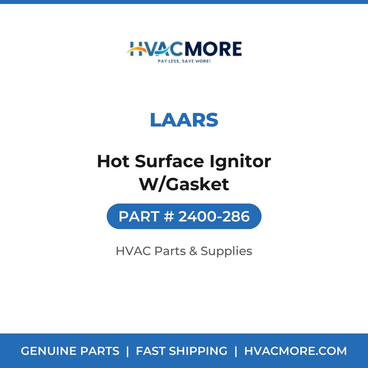 Laars Hot Surface Ignitor W/Gasket 2400-286