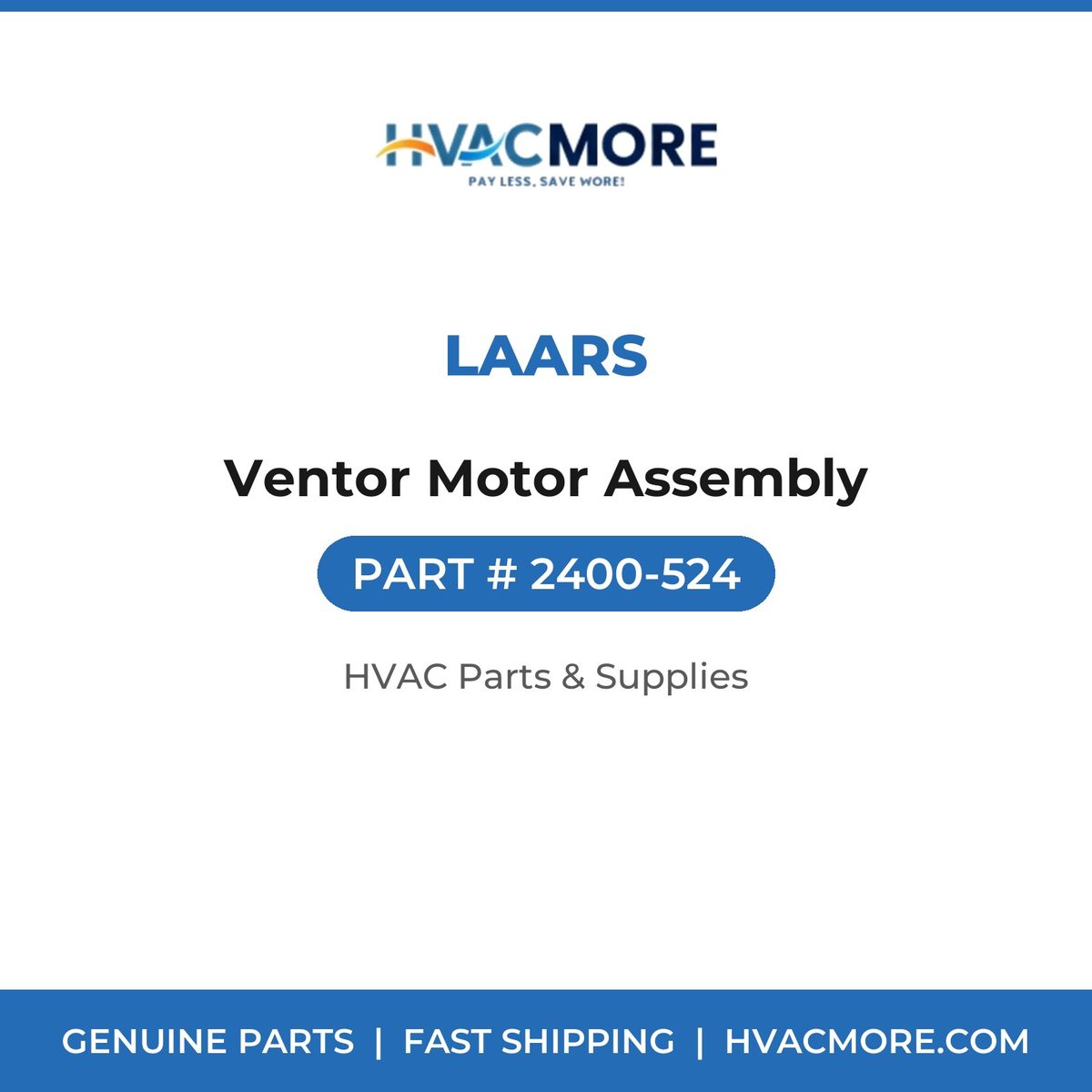 Laars Ventor Motor Assembly 2400-524