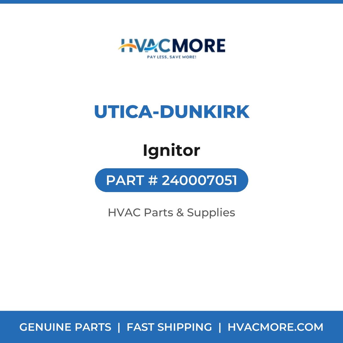 Utica-Dunkirk Ignitor 240007051