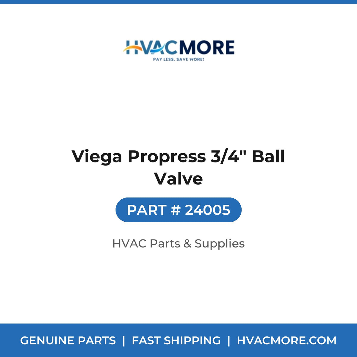 Viega Propress 3/4" Ball Valve 24005