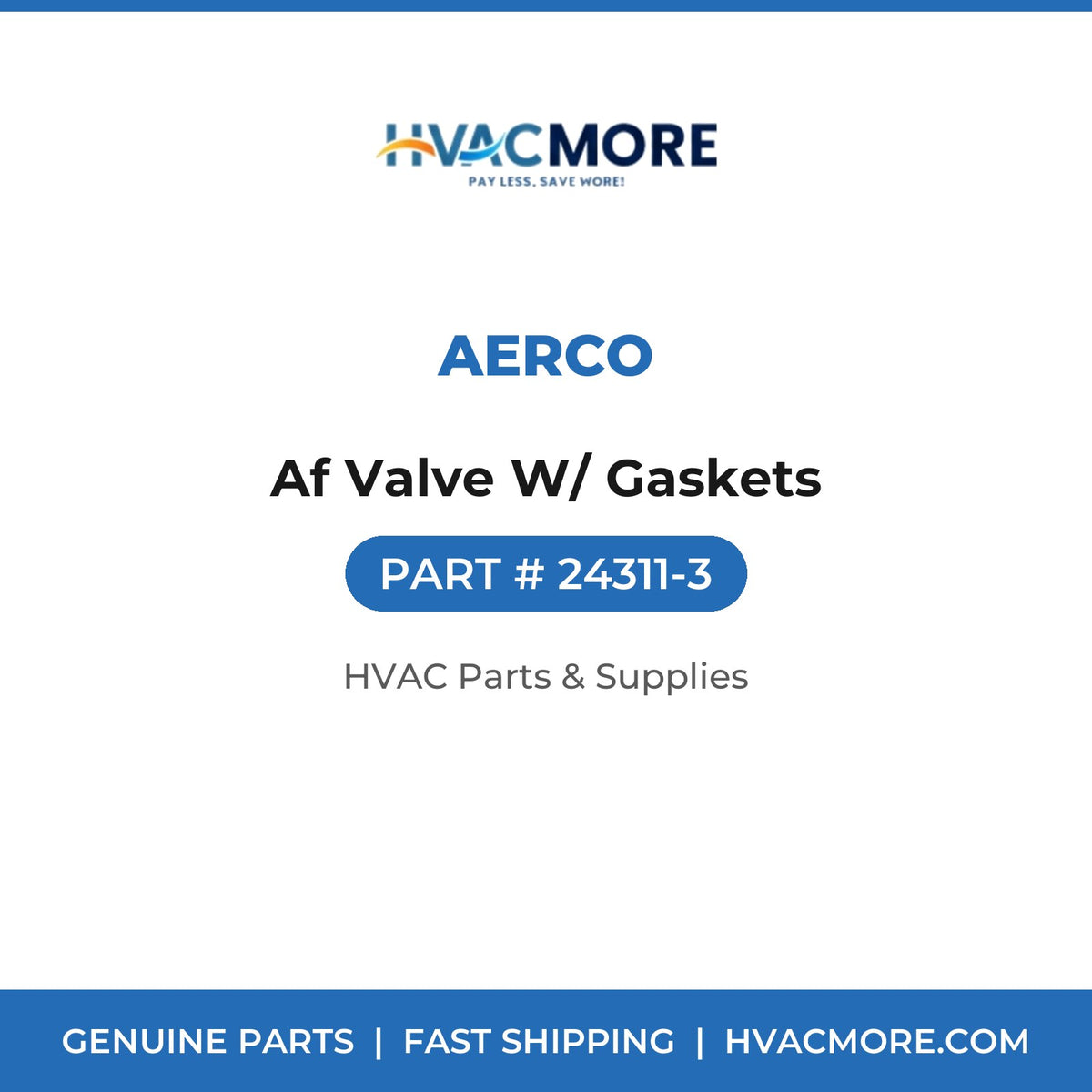AERCO Af Valve W/ Gaskets 24311-3