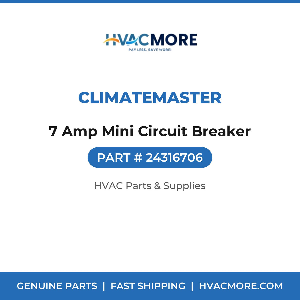 ClimateMaster 7 Amp Mini Circuit Breaker 24316706