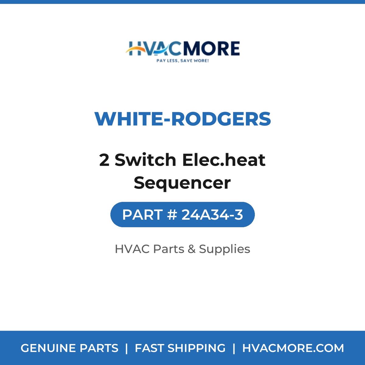White-Rodgers 2 Switch Elec.heat Sequencer 24A34-3