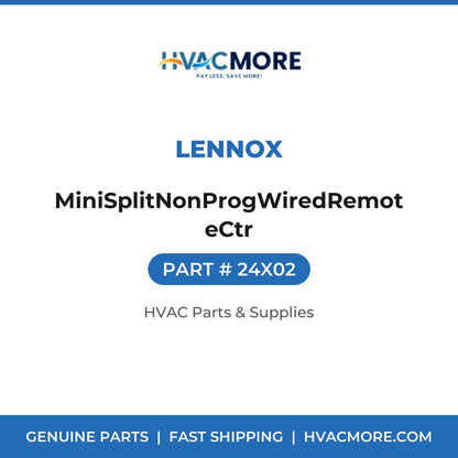 Lennox MiniSplitNonProgWiredRemoteCtr 24X02