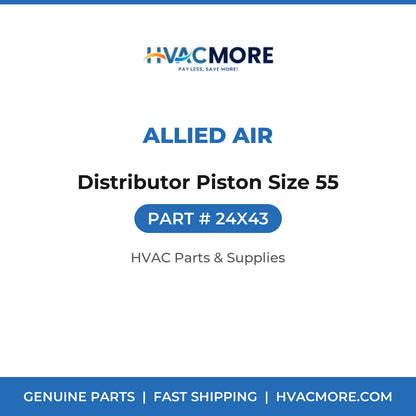 Allied Air Distributor Piston Size 55 24X43