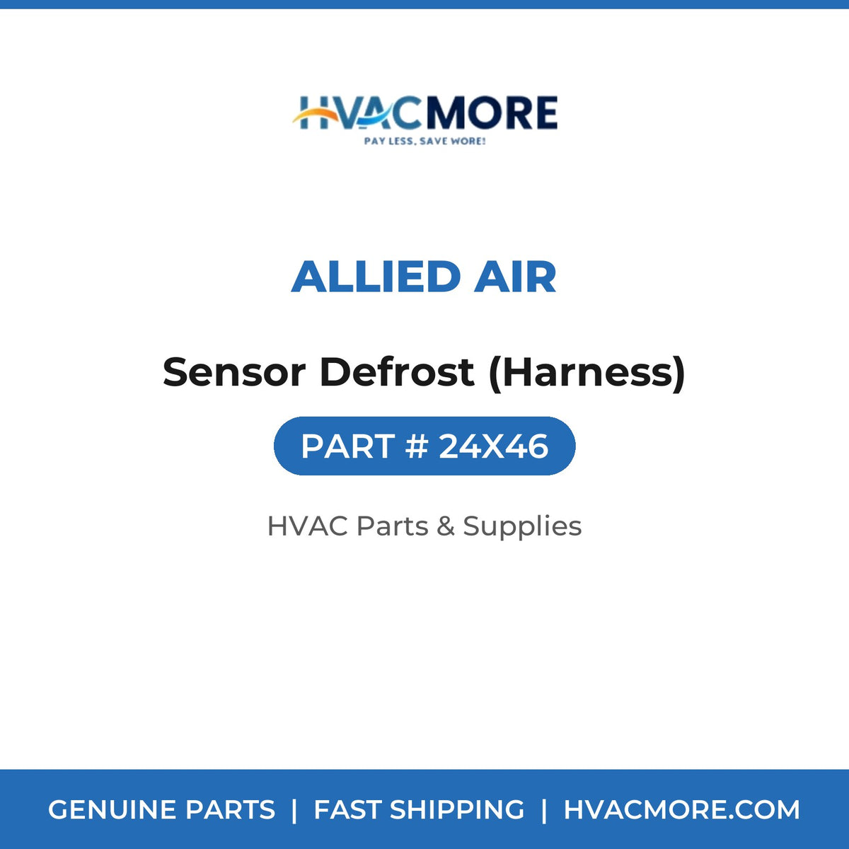 Allied Air Sensor Defrost (Harness) 24X46