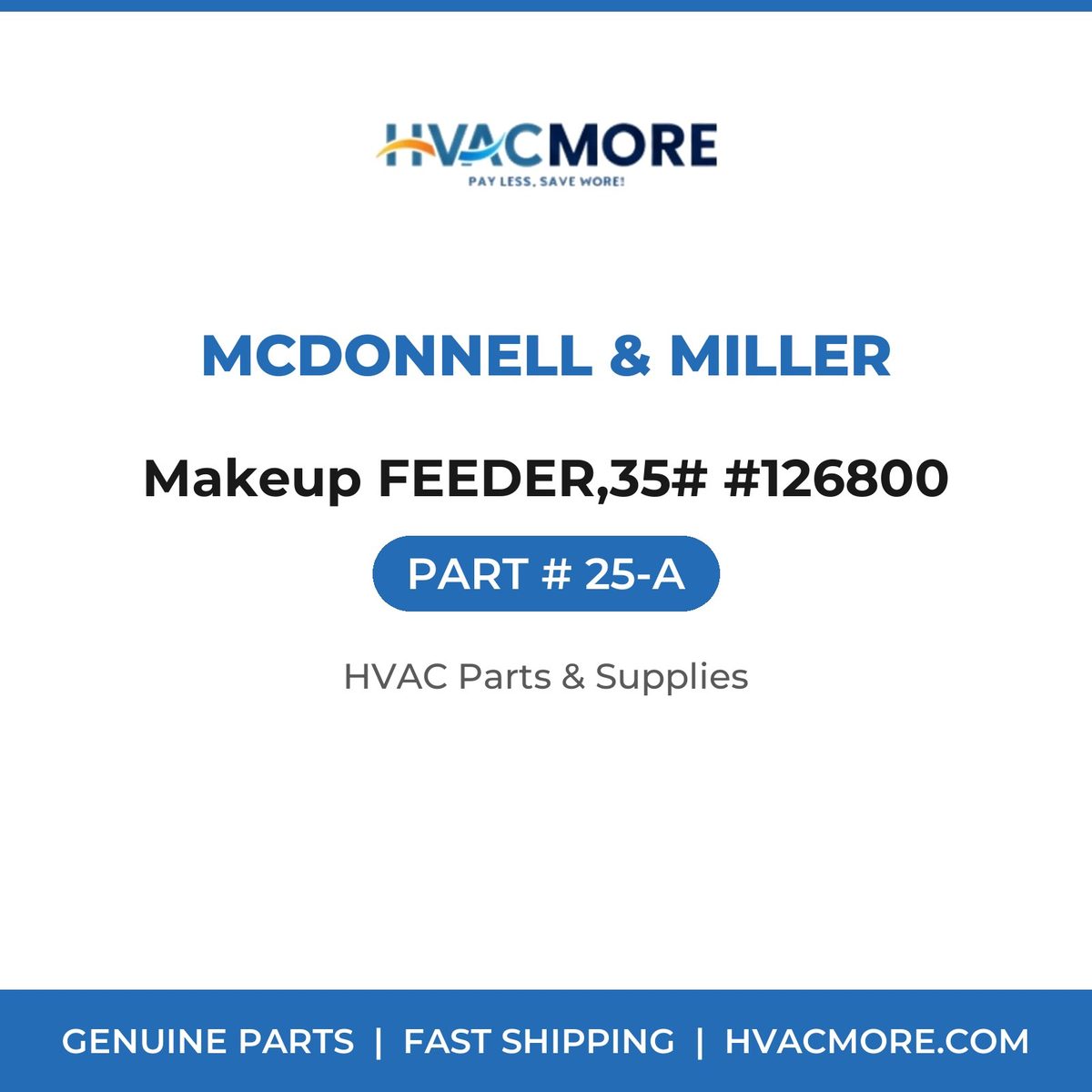 McDonnell & Miller Makeup FEEDER,35# #126800 25-A
