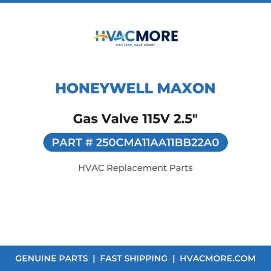 Honeywell Maxon Gas Valve 115V 2.5" 250CMA11AA11BB22A0
