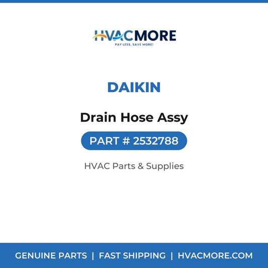 Daikin Drain Hose Assy 2532788