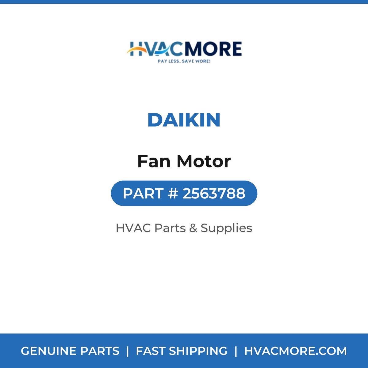 Daikin Fan Motor 2563788