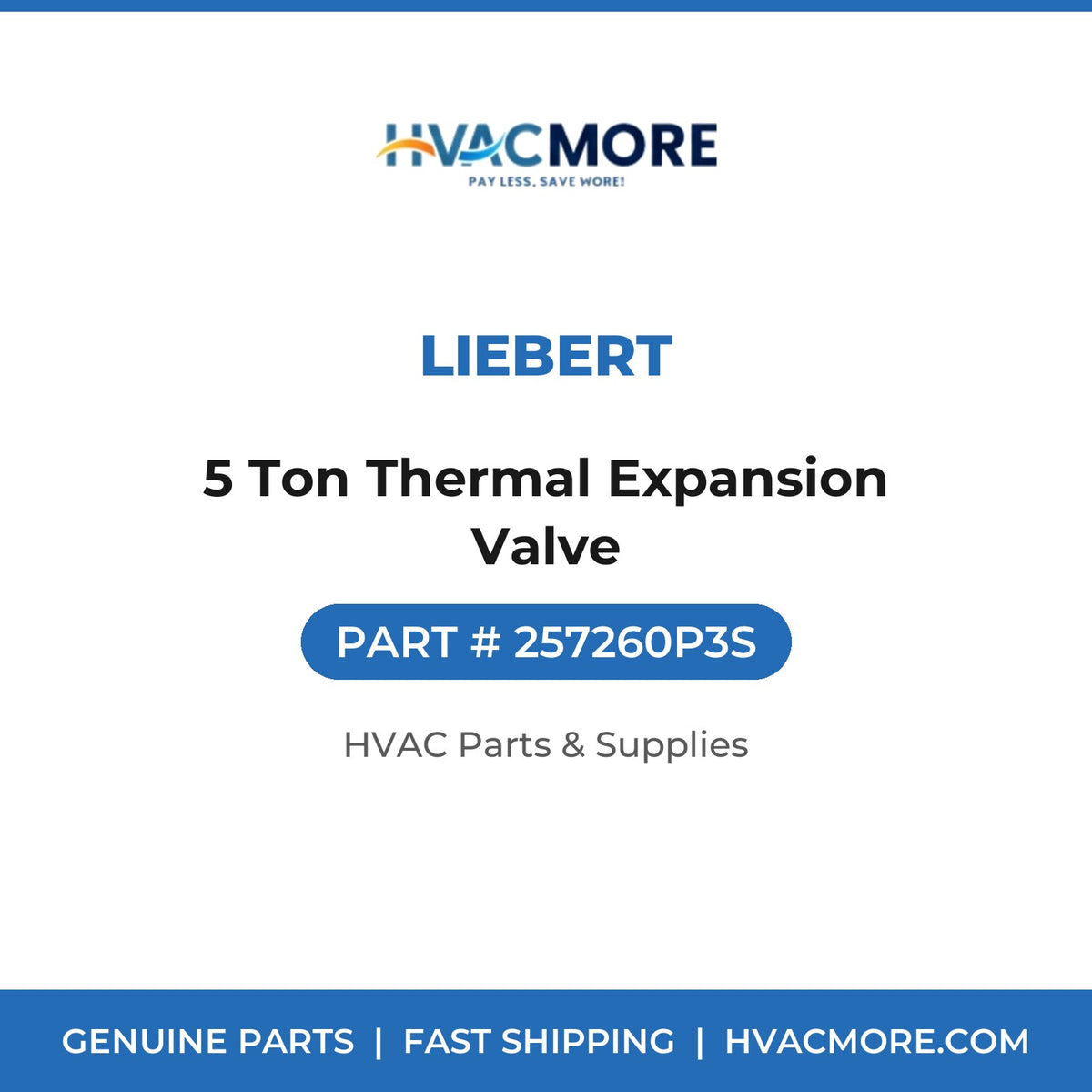 Liebert 5 Ton Thermal Expansion Valve 257260P3S