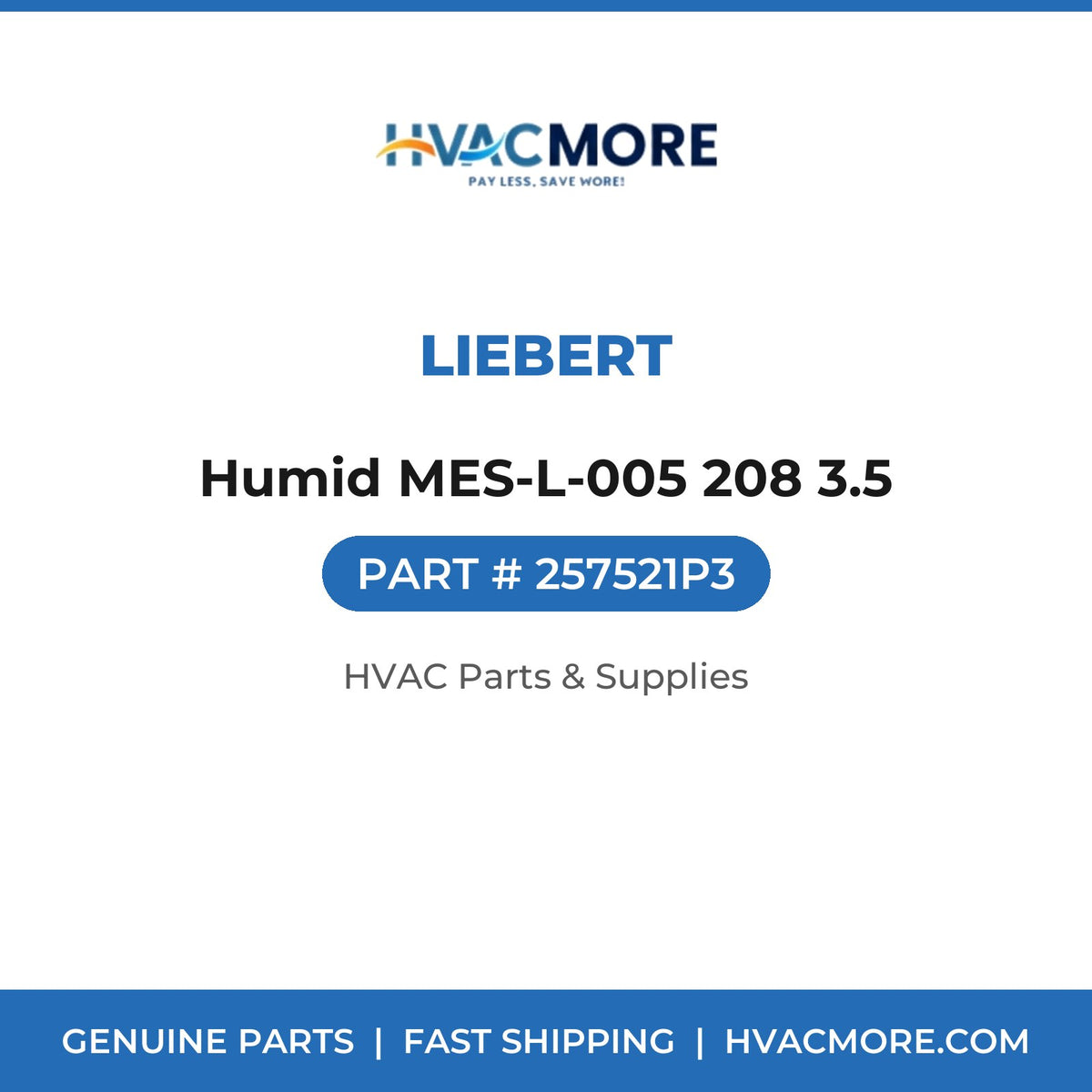 Liebert Humid MES-L-005 208 3.5 257521P3