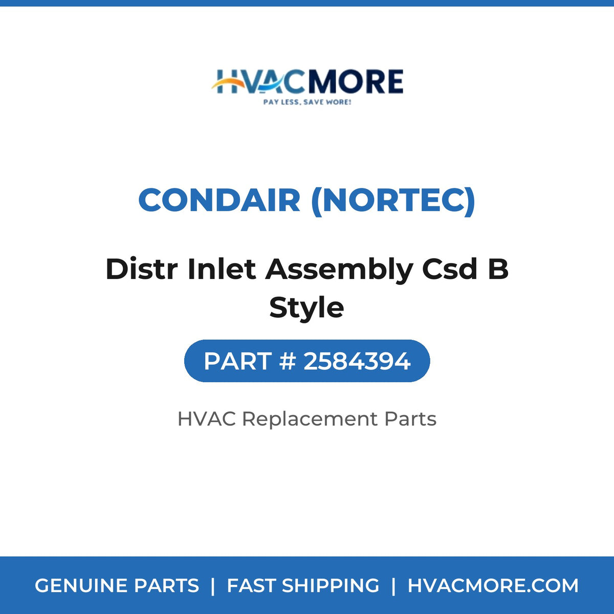 Condair (Nortec) Distr Inlet Assembly Csd B Style 2584394