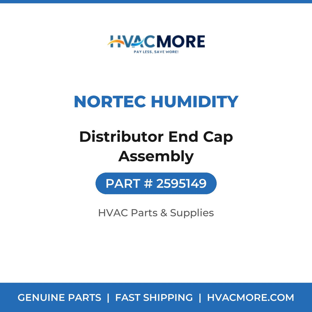 Nortec Humidity Distributor End Cap Assembly 2595149