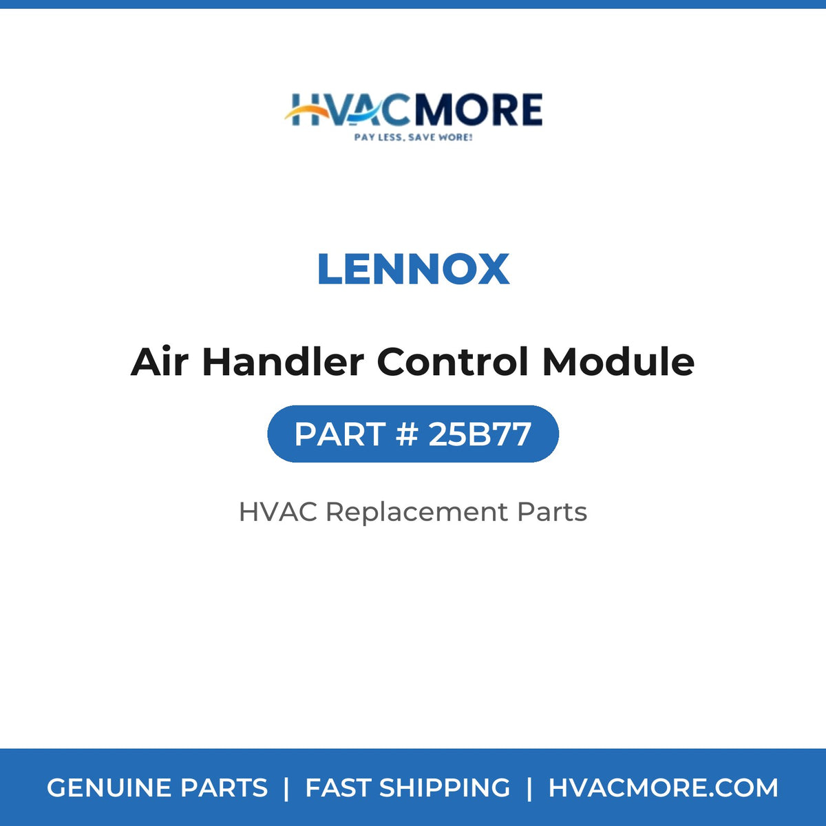 Lennox Air Handler Control Module 25B77