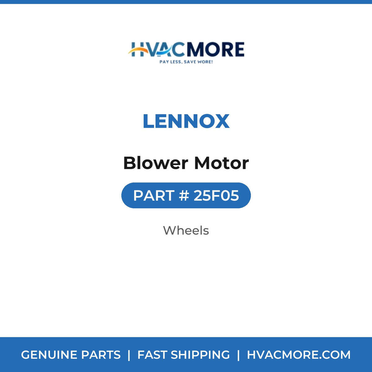 Lennox Blower Motor 25F05
