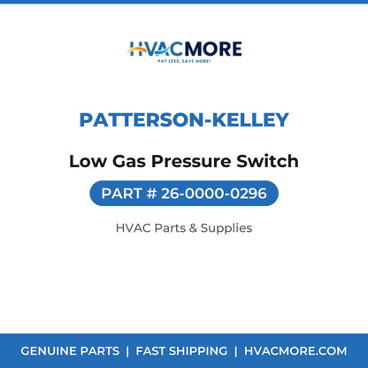 Patterson-Kelley Low Gas Pressure Switch 26-0000-0296