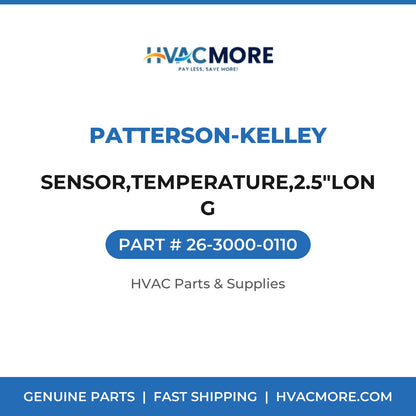 Patterson-Kelley SENSOR,TEMPERATURE,2.5"LONG 26-3000-0110