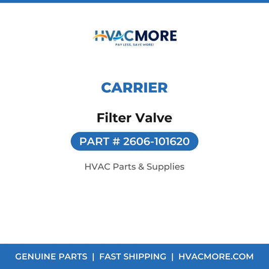 Carrier Filter Valve 2606-101620