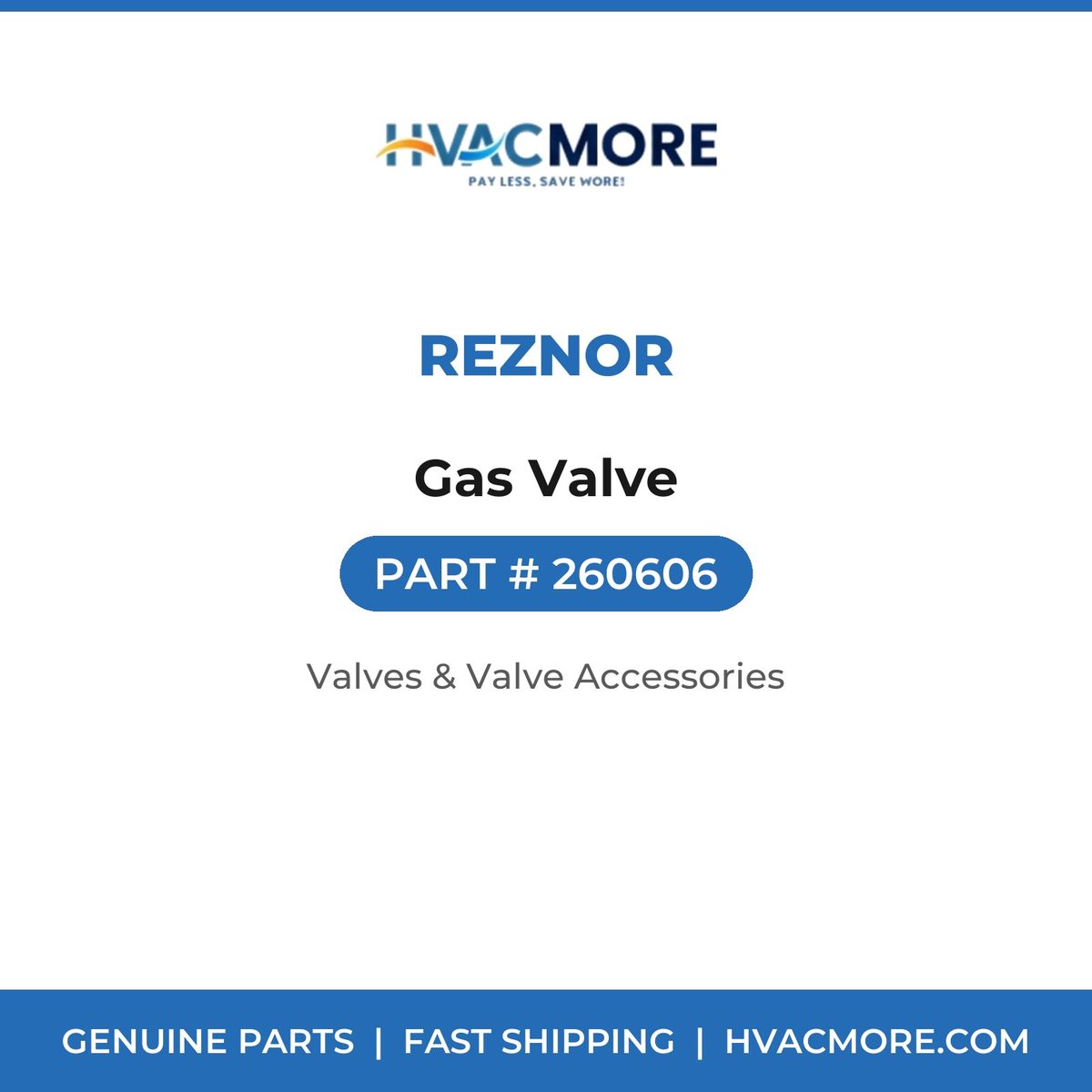 Reznor Gas Valve 260606