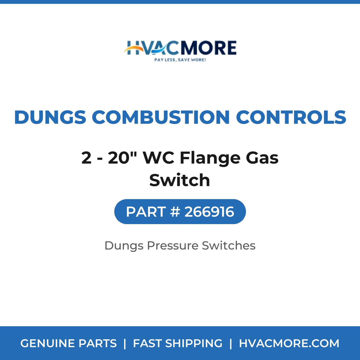 Dungs Combustion Controls 2 - 20" WC Flange Gas Switch 266916