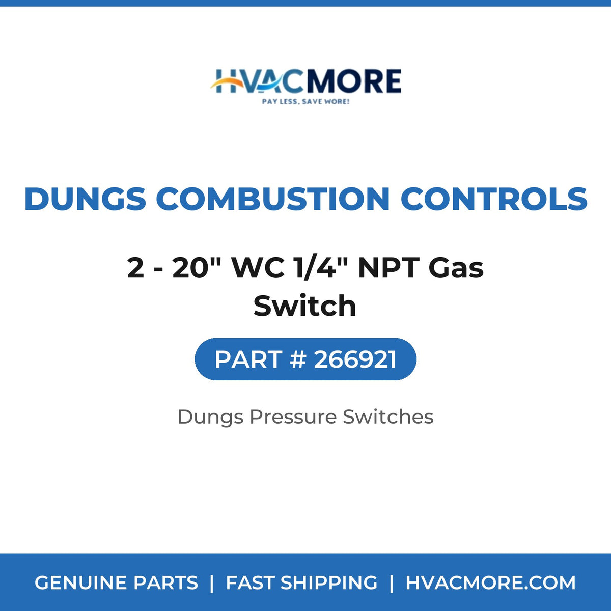 Dungs Combustion Controls 2 - 20" WC 1/4" NPT Gas Switch 266921
