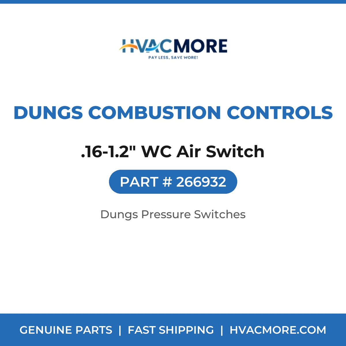 Dungs Combustion Controls .16-1.2" WC Air Switch 266932