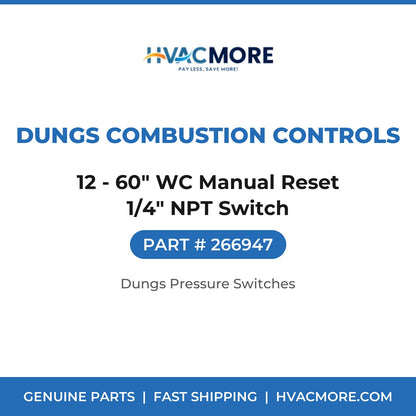 Dungs Combustion Controls 12 - 60" WC Manual Reset 1/4" NPT Switch 266947