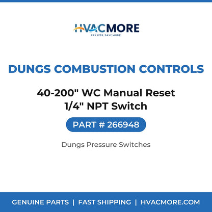Dungs Combustion Controls 40-200" WC Manual Reset 1/4" NPT Switch 266948