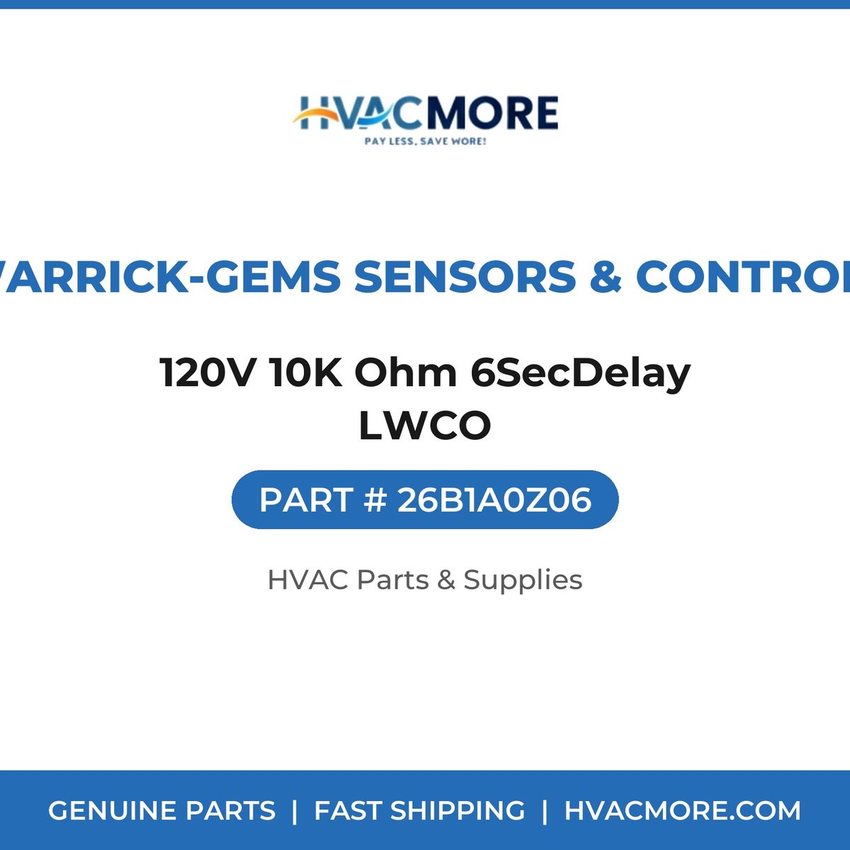 Warrick-Gems Sensors & Controls 120V 10K Ohm 6SecDelay LWCO 26B1A0Z06