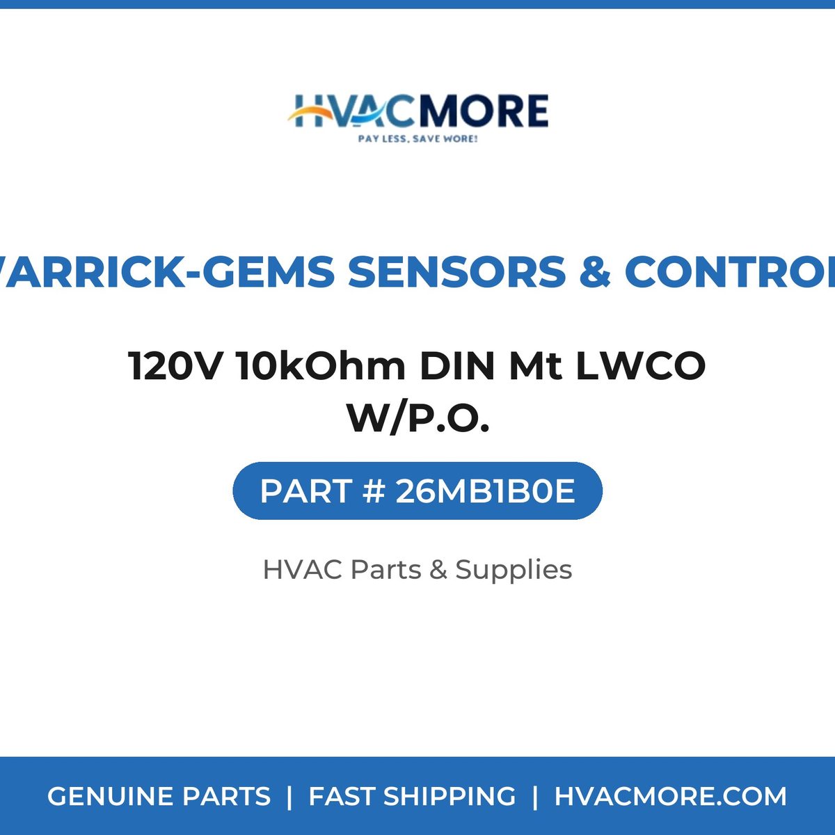 Warrick-Gems Sensors & Controls 120V 10kOhm DIN Mt LWCO W/P.O. 26MB1B0E
