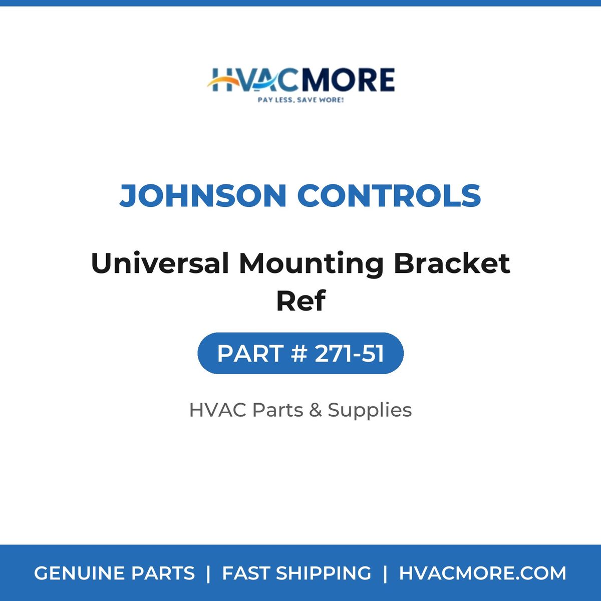 Johnson Controls Universal Mounting Bracket Ref 271-51