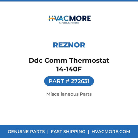 Reznor Ddc Comm Thermostat 14-140F 272631