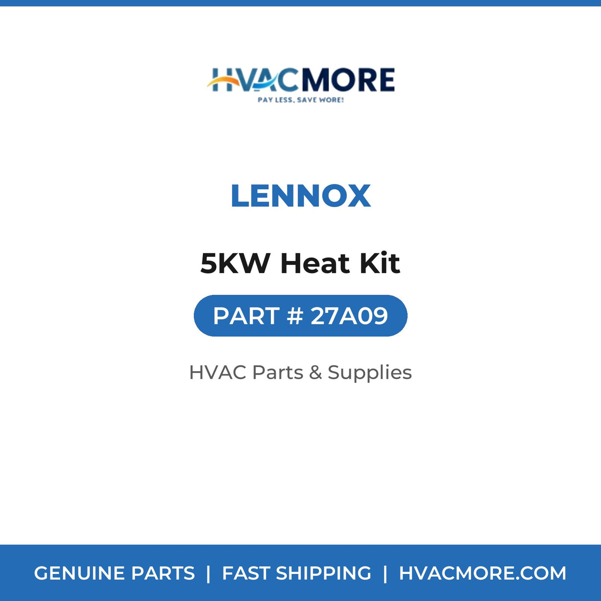 Lennox 5KW Heat Kit 27A09