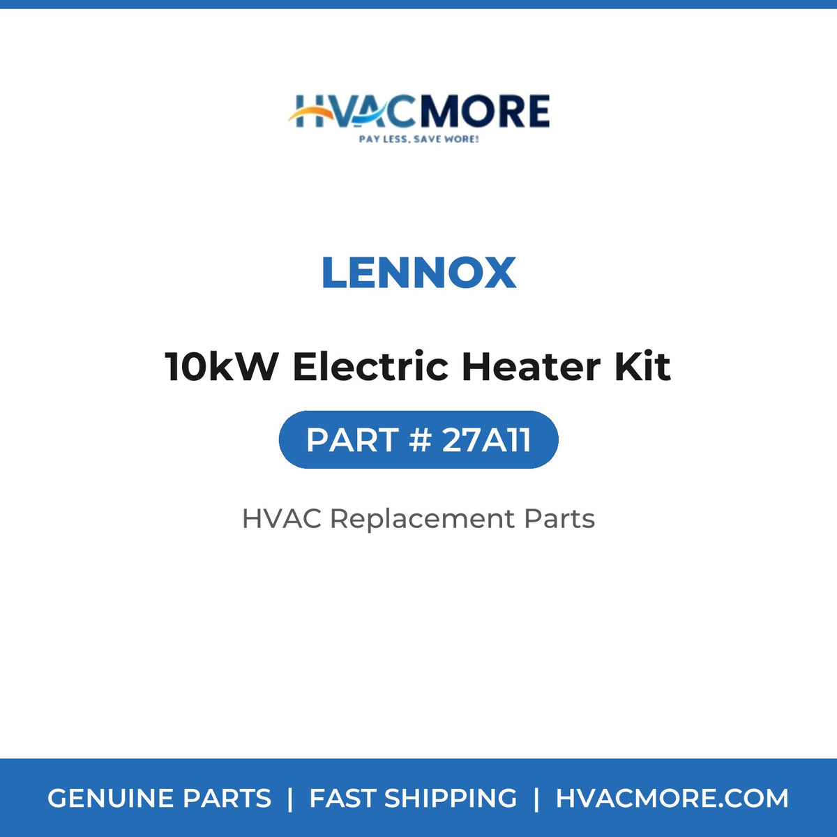 Lennox 10kW Electric Heater Kit 27A11