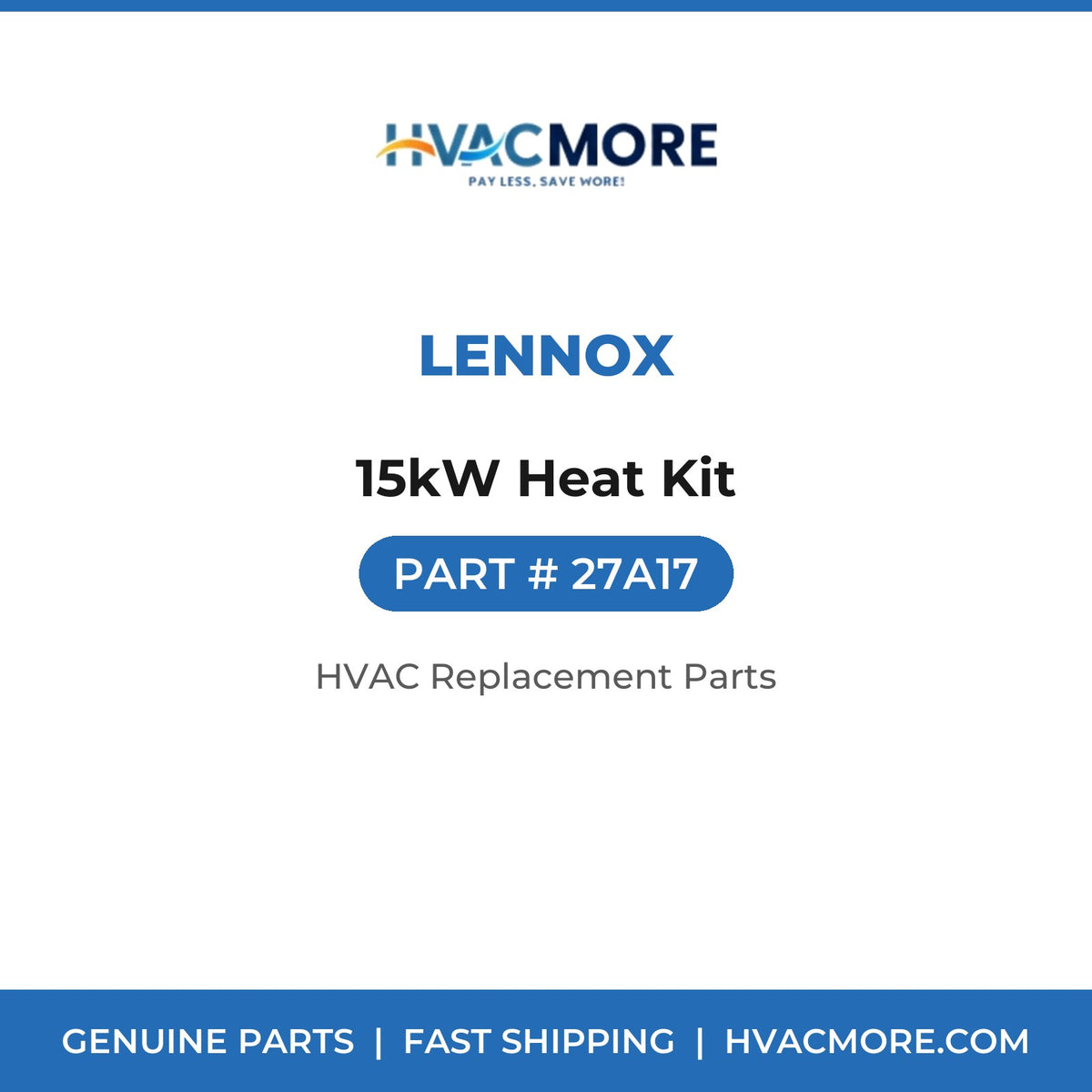 Lennox 15kW Heat Kit 27A17