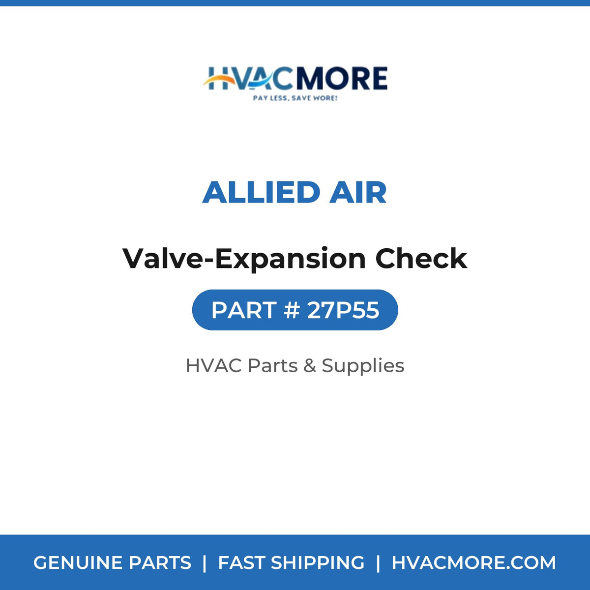 Allied Air Valve-Expansion Check 27P55