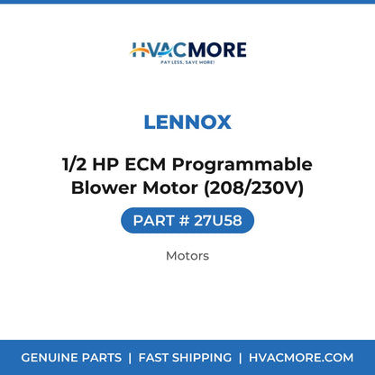 Lennox 1/2 HP ECM Programmable Blower Motor (208/230V) 27U58