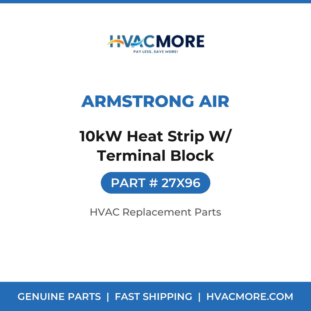 Armstrong Air 10kW Heat Strip W/ Terminal Block 27X96