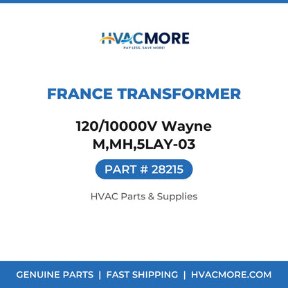 France Transformer 120/10000V Wayne M,MH,5LAY-03 28215