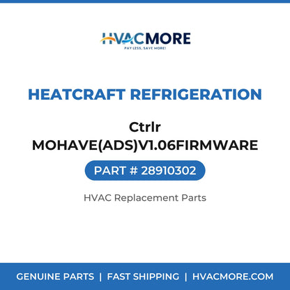 Heatcraft Refrigeration Ctrlr MOHAVE(ADS)V1.06FIRMWARE 28910302