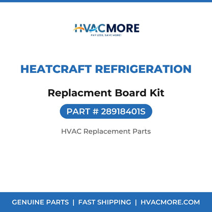 Heatcraft Refrigeration Replacment Board Kit 28918401S