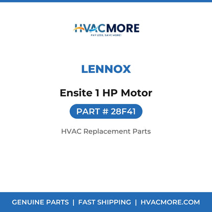 Lennox Ensite 1 HP Motor 28F41