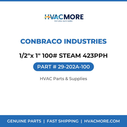 Conbraco Industries 1/2"x 1" 100# STEAM 423PPH 29-202A-100