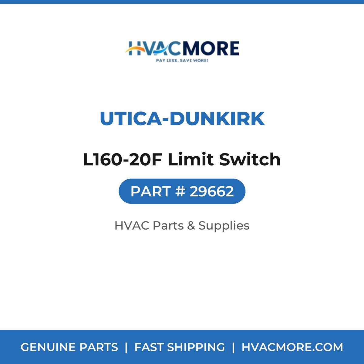 Utica-Dunkirk L160-20F Limit Switch 29662